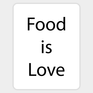 Food and Drink Quote 17 Magnet